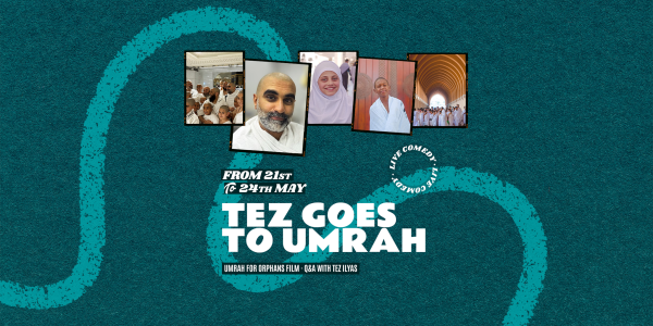 Tez Goes to Umrah – Glasgow