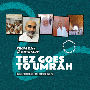Tez Goes to Umrah – Birmingham